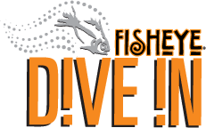 Fish Eye Dive-In